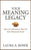 Your Meaning Legacy: How to Cultivate & Pass On Non-Financial Assets