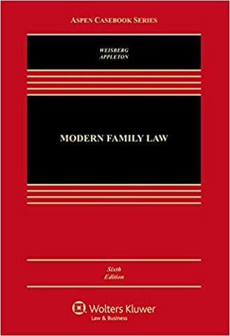 Modern Family Law: Cases and Materials (Aspen Casebook Series)