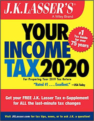 J.K. Lasser's Your Income Tax 2020: For Preparing Your 2019 Tax Return